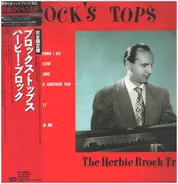 The Herbie Brock Trio - Brock's Tops