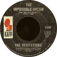 The Hesitations - The Impossible Dream