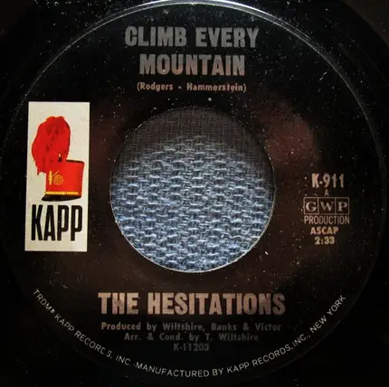 The Hesitations - My World / Climb Every Mountain