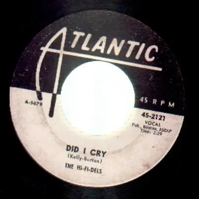 The Hi-Fi-Dels - Tricky-Tricky/Did I Cry