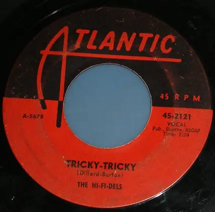 The Hi-Fi-Dels - Tricky-Tricky
