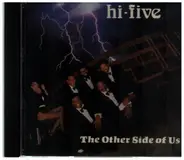 The Hi-Five - The Other Side Of Us