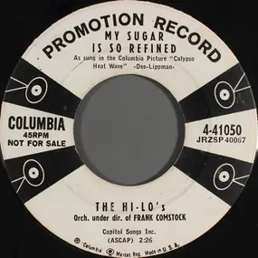 The Hi-Lo's - My Sugar Is So Refined