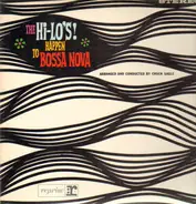 The Hi-Lo's - Happen To Bossa Nova