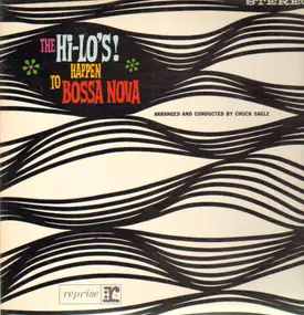 The Hi-Lo's - Happen To Bossa Nova