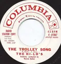 7inch Vinyl Single - The Hi-Lo's - The Trolley Song