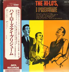 The Hi-Lo's - The Hi-Lo's, I Presume