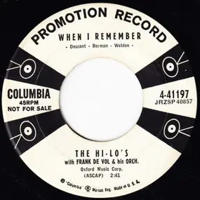 The Hi-Lo's - When I Remember / Whistlin' Down The Lane