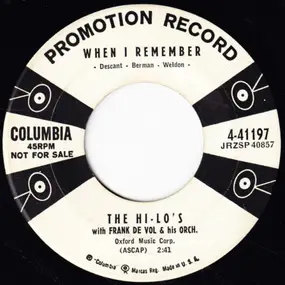 The Hi-Lo's - When I Remember / Whistlin' Down The Lane