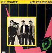 The Hit Men - Aim For The Feet