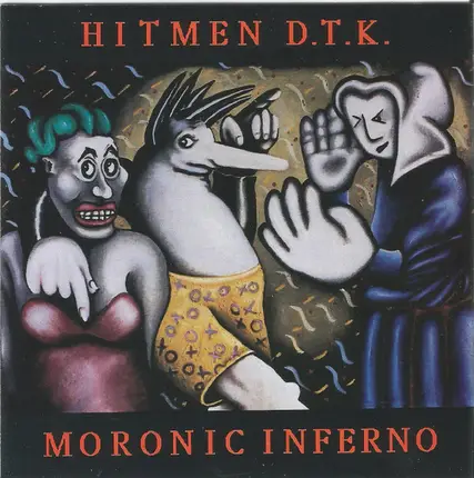 The Hitmen - Moronic Inferno