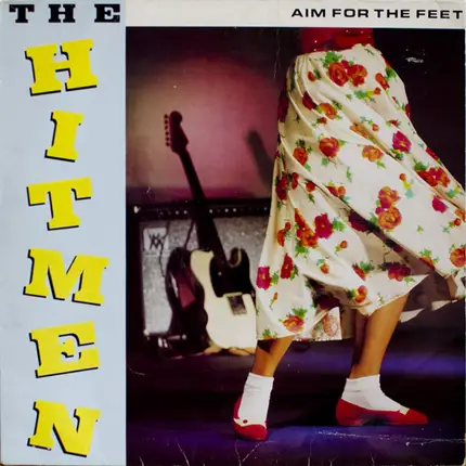 The Hitmen - Aim For The Feet