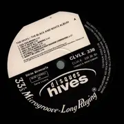 LP - The Hives - Black and white album - 1st EU Press on Polydor
