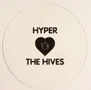 12inch Vinyl Single - The Hives - Hate To Say I Told You So