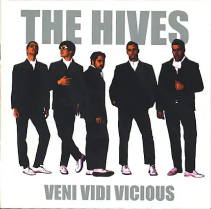 The Hives - Veni,Vidi,Vicious
