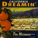 CD - The Hickmen - California Dreamin'