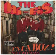 The Hifis - I'm A Box (Mum-Mum-Mum)