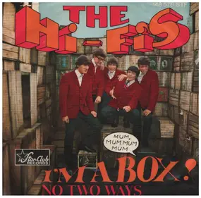 The HiFiS - I'm A Box (Mum-Mum-Mum)
