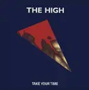 12inch Vinyl Single - The High - Take Your Time
