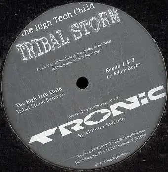 The High Tech Child - Tribal Storm (Remixes)