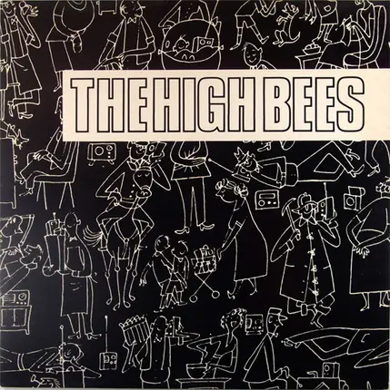The High Bees - Some Indulgence / She's Killing Time