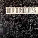 12inch Vinyl Single - The High Bees - Some Indulgence / She's Killing Time