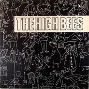 The High Bees - Some Indulgence / She's Killing Time