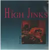 LP - The High Jinks - Talk Dirty - white label