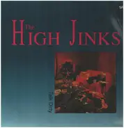 The High Jinks - talk dirty