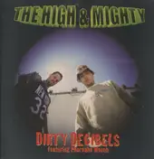The High & Mighty - Dirty Decibels