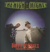12inch Vinyl Single - The High & Mighty - Dirty Decibels