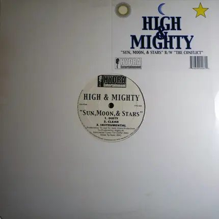 The High & Mighty - Sun, Moon, & Stars / The Conflict