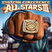 The High & Mighty - Presents Eastern Conference All Stars III