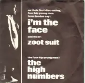 High Numbers - I'm The Face / Zoot Suit