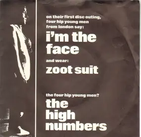 High Numbers - I'm The Face / Zoot Suit