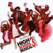 CD - The High School Musical Cast - High School Musical 3: Senior Year