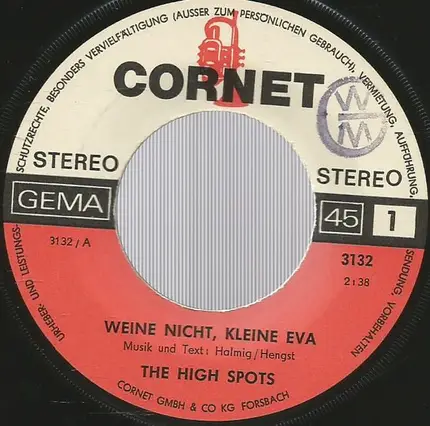 The High Spots - Weine Nicht, Kleine Eva