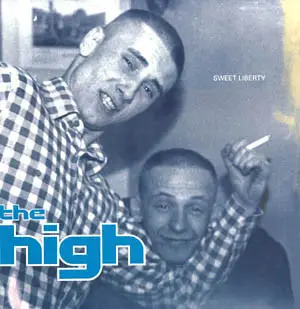 The High - Sweet Liberty