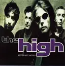7inch Vinyl Single - The High - Better Left Untold