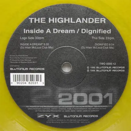 The Highlander - Inside A Dream / Dignifiedn