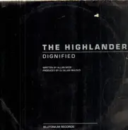 The Highlander - Dignified