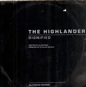Highlander - Dignified