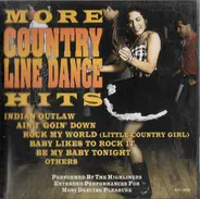 The Highliners - More Country Line Dance Hits