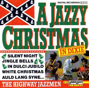 The Highway Jazzmen - A Jazzy Christmas In Dixie