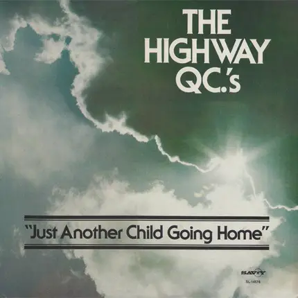 The Highway QC's - Just Another Child Going Home