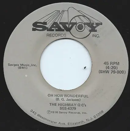 The Highway QC's - If You Fail, Try Again / Oh How Wonderful
