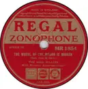 Schellack - The Hill Billies - The Wheel Of The Wagon Is Broken / Yodelling Cowboy