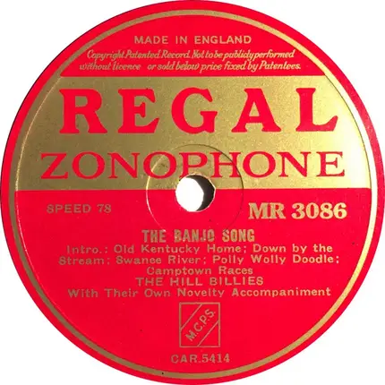 The Hill Billies - The Banjo Song / Out In Califor-ni-a