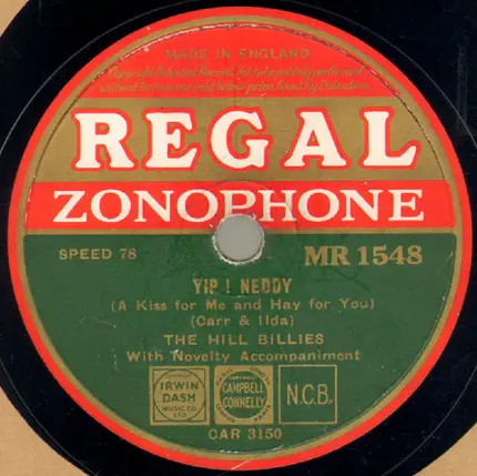 The Hill Billies - Roll Along, Covered Wagon / Yip ! Neddy (A Kiss For Me And Hay For You)