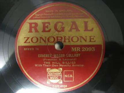 The Hill Billies - The Trail Of The Lonesome Pine / Covered Wagon Lullaby